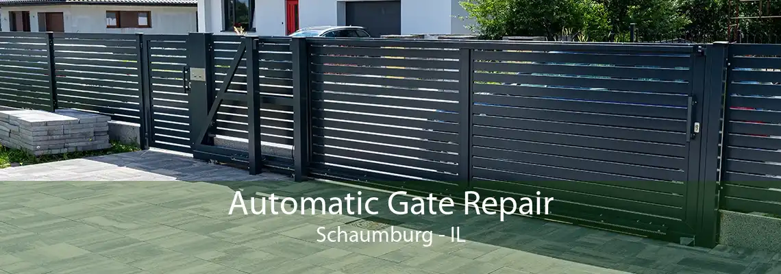 Automatic Gate Repair Schaumburg - IL