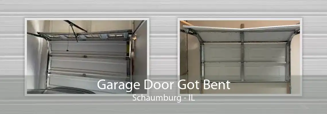 Garage Door Got Bent Schaumburg - IL