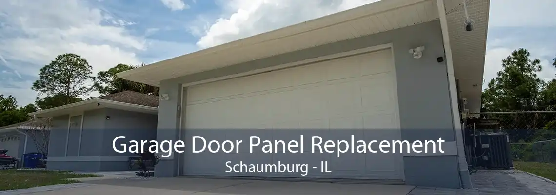 Garage Door Panel Replacement Schaumburg - IL