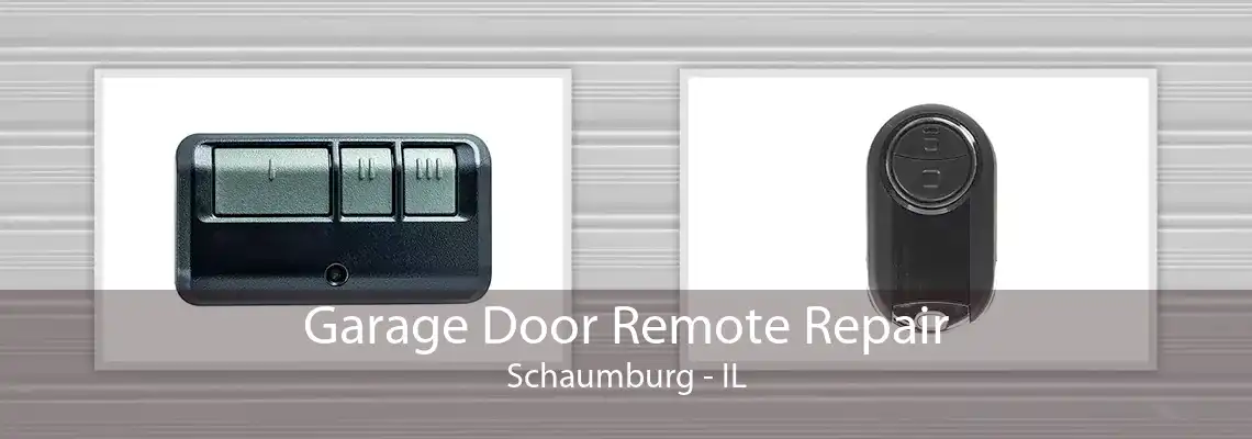 Garage Door Remote Repair Schaumburg - IL