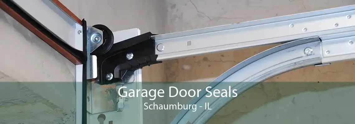 Garage Door Seals Schaumburg - IL