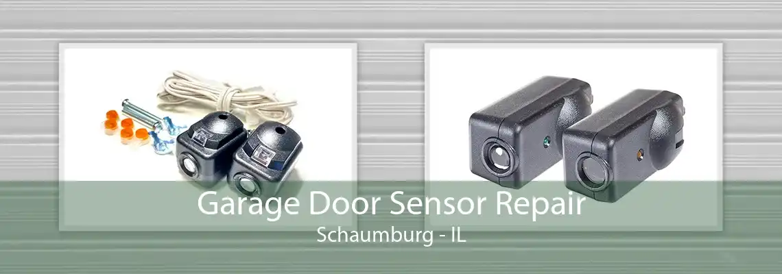 Garage Door Sensor Repair Schaumburg - IL