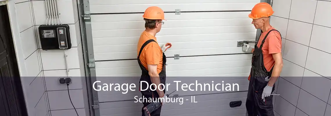 Garage Door Technician Schaumburg - IL