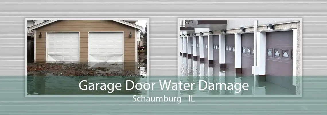 Garage Door Water Damage Schaumburg - IL