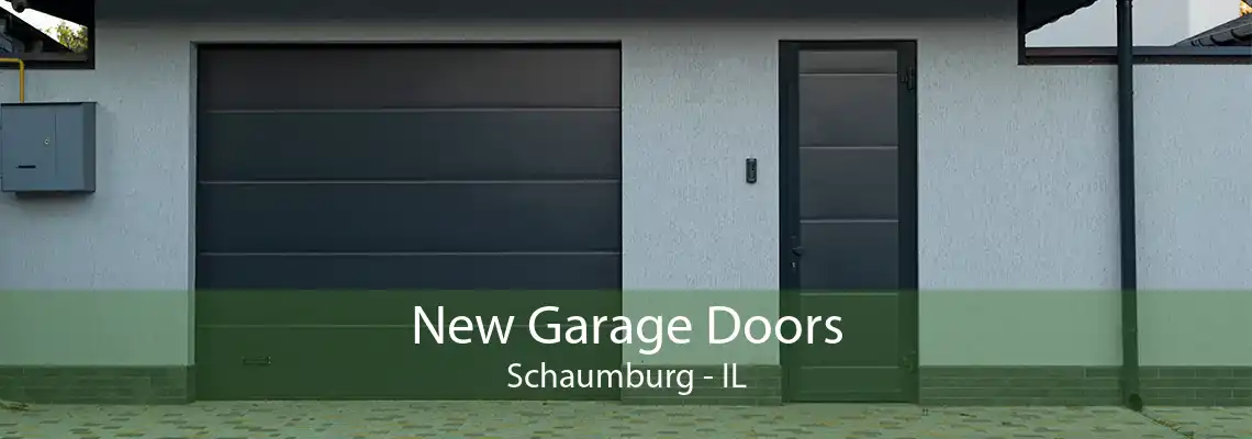 New Garage Doors Schaumburg - IL