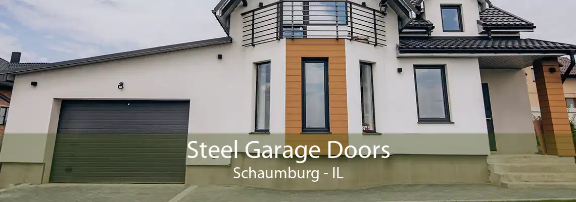 Steel Garage Doors Schaumburg - IL